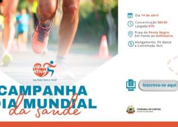 TCE-AM terá caminhada alusiva ao Dia Mundial da Saúde neste domingo, na Ponta Negra